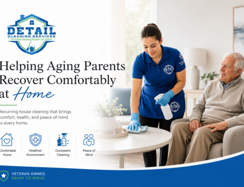 How Recurring House Cleaning Can Help Aging Parents Recover Comfortably at Home